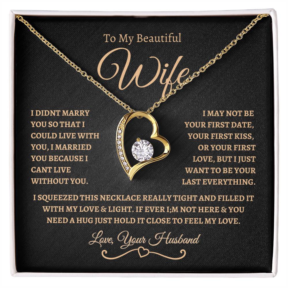To My Beautiful Wife | Forever Love Necklace -BG