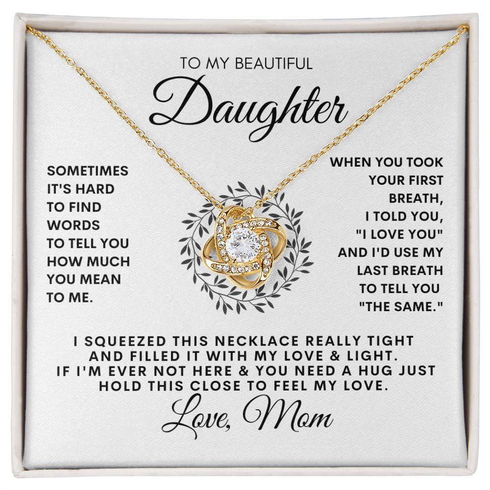 To My Beautiful Daughter | Love Knot Necklace from Mom