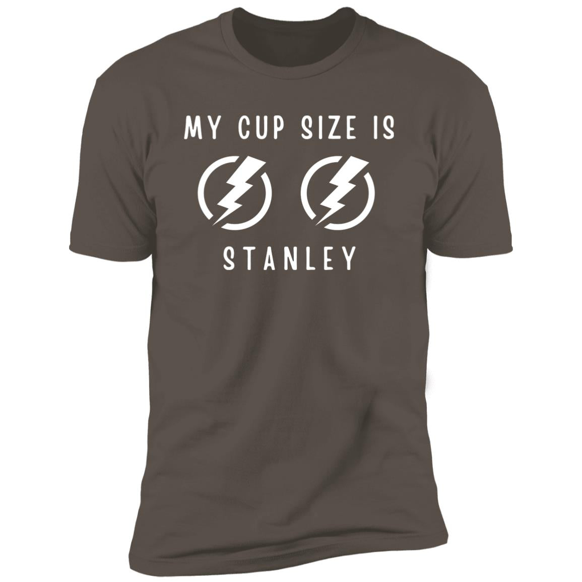 My Cup Size is Stanley T-Shirt | White Lettering