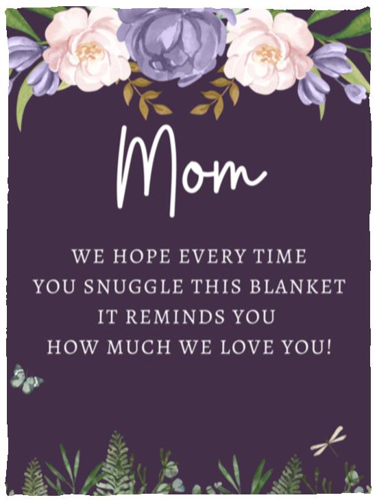 MOM FLOWER BLANKET | MOTHER'S DAY GIFT