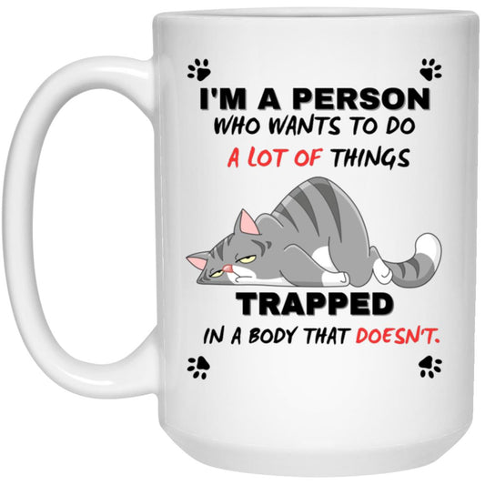 I'm a Person 15 oz. White Mug - Cat