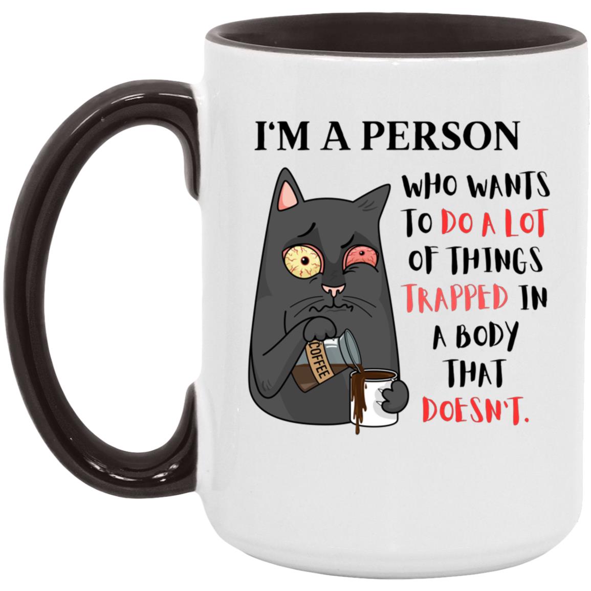 I'm a person 15 oz. Accent Mug