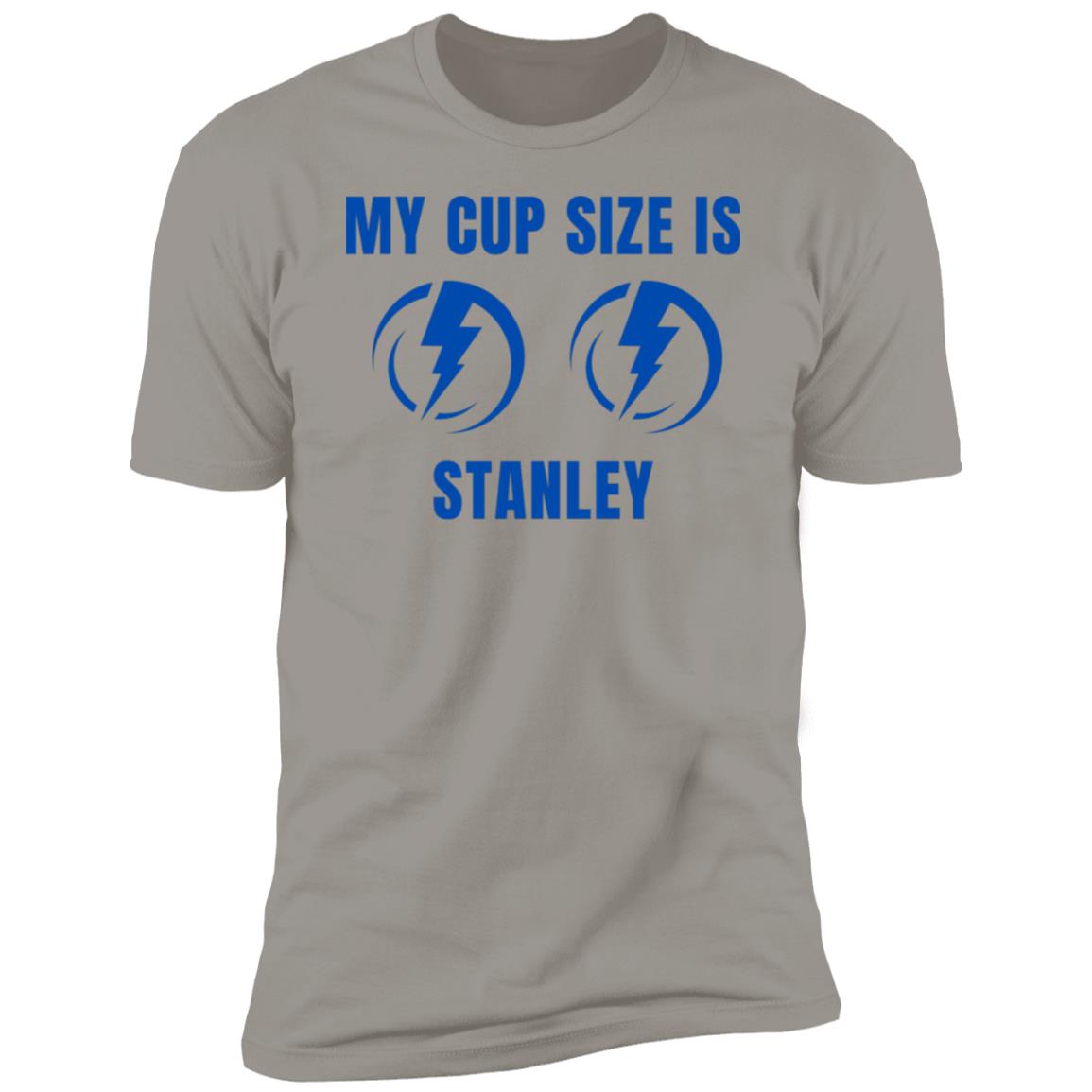 My Cup Size is Stanley T-Shirt | Blue Lettering