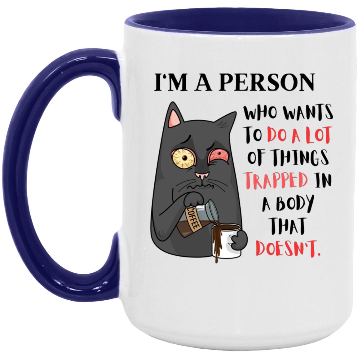 I'm a person 15 oz. Accent Mug