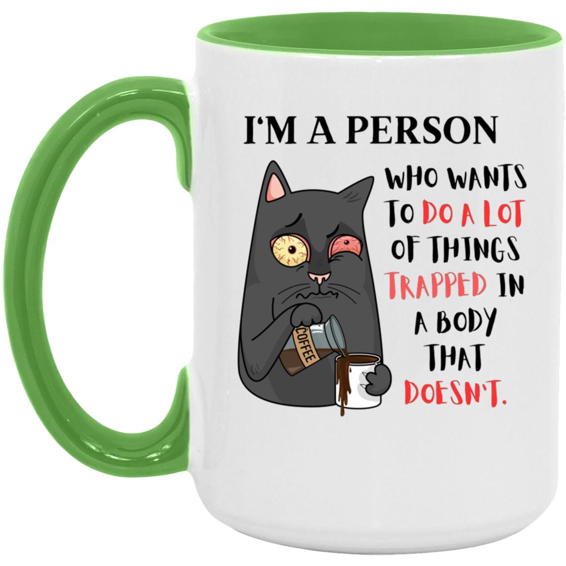 I'm a person 15 oz. Accent Mug