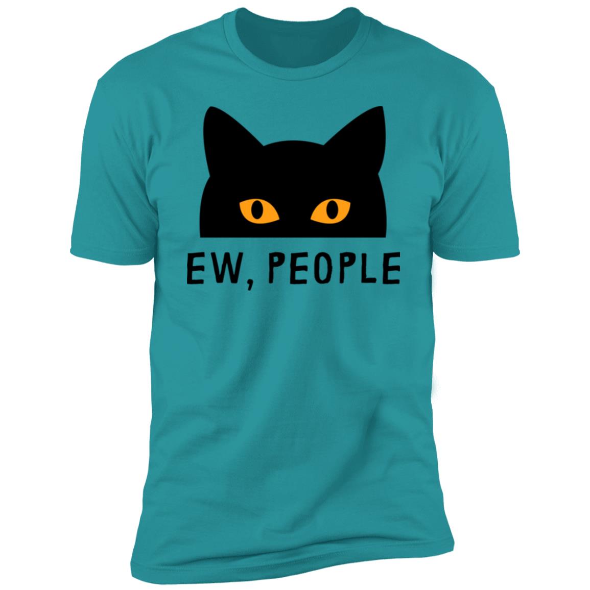 EW, PEOPLE with peek-a-boo cat - T-Shirt - Multiple colors