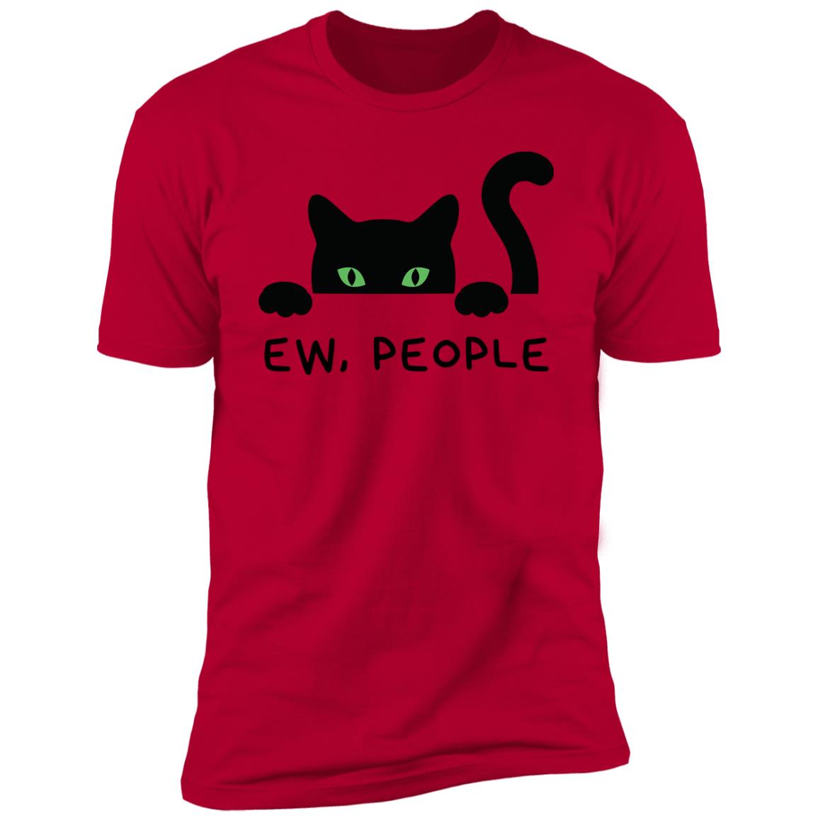 EW, PEOPLE  - T-Shirt -Multiple colors