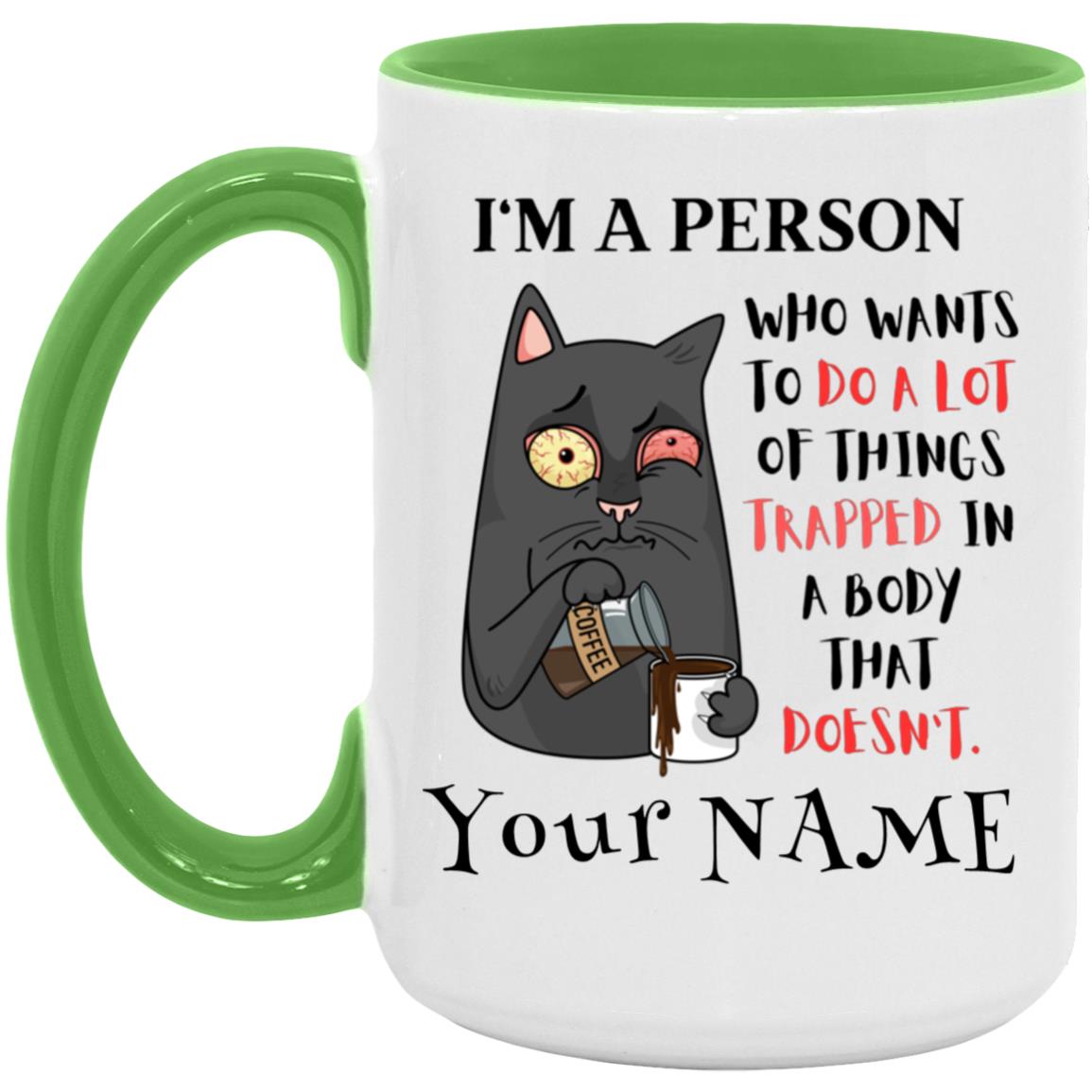 I'm a person 15 oz. Accent Mug - Personalized