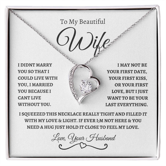 To My Beautiful Wife | Forever Love Necklace -WB