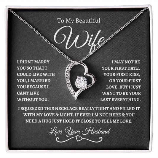 To My Beautiful Wife | Forever Love Necklace - BW