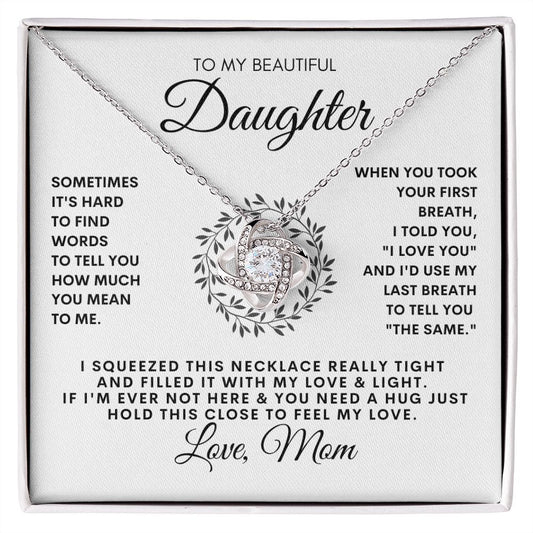 To My Beautiful Daughter | Love Knot Necklace from Mom